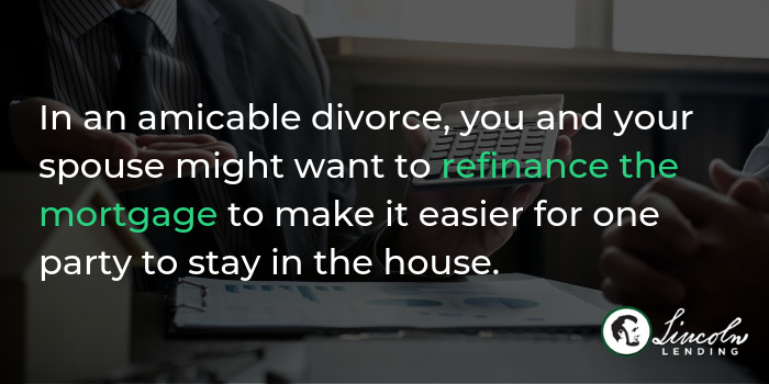 Should You Refinance During Divorce